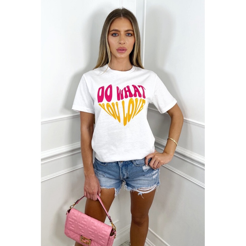 do what you love printed white tee