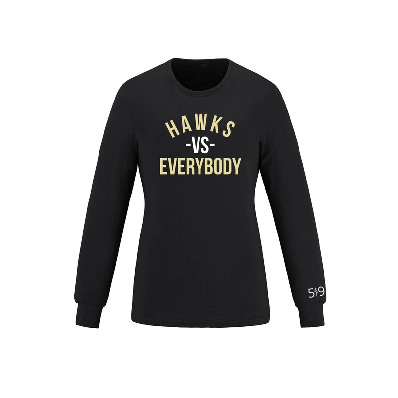 HAWKS VS EVERYBODY LONG SLEEVE (WOMENS)